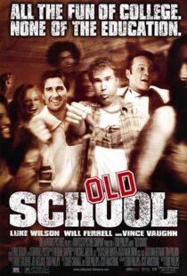 دانلود فیلم Old School 2003102837-856020921