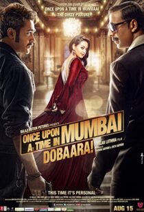 دانلود فیلم هندی Once Upon a Time in Mumbaai Dobara 2013106873-893655441