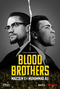 دانلود مستند Blood Brothers: Malcolm X & Muhammad Ali 2021107786-2121068796