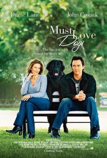 دانلود فیلم Must Love Dogs 2005105783-368542279