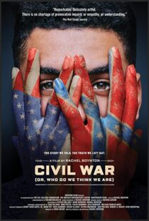 دانلود مستند Civil War (or, Who Do We Think We Are) 2021101243-1148276656