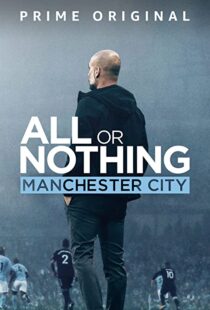 دانلود مستند All or Nothing: Manchester City111563-48010505