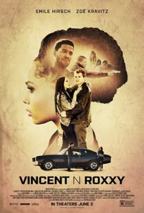 دانلود فیلم Vincent N Roxxy 2016111065-1249359132