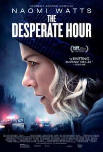 دانلود فیلم The Desperate Hour 2021116207-463449988