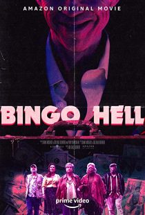 دانلود فیلم Bingo Hell 2021194712-360771799