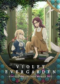 دانلود انیمه Violet Evergarden: Eternity and the Auto Memory Doll 2019381988-262903491