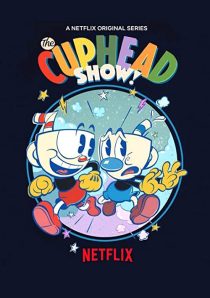 دانلود انیمیشن !The Cuphead Show202379-1831123188