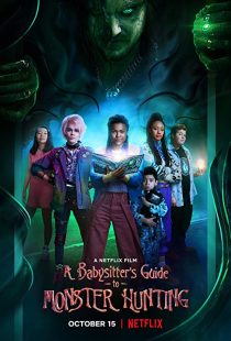 دانلود فیلم A Babysitter’s Guide to Monster Hunting 2020252064-1356014251