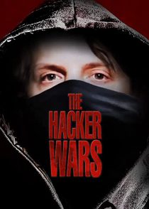 دانلود مستند The Hacker Wars 2014254399-417944304