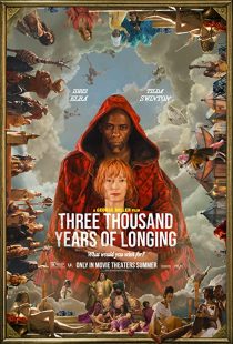 دانلود فیلم Three Thousand Years of Longing 2022255623-546990828