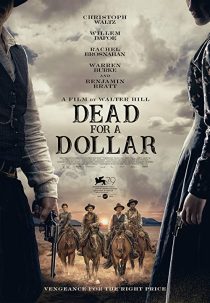 دانلود فیلم Dead for A Dollar 2022270126-47315132