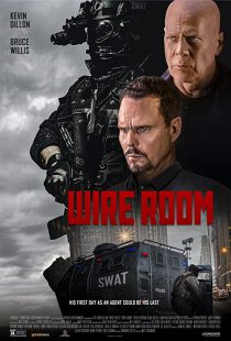 دانلود فیلم Wire Room 2022275802-2114138116