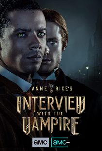 دانلود سریال Anne Rice’s Interview with the Vampire275680-438557119