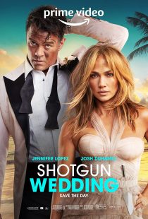 دانلود فیلم Shotgun Wedding 2022313261-636983574