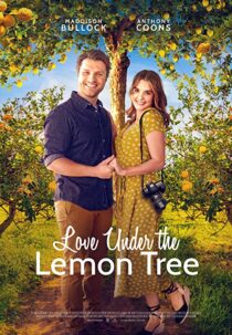 دانلود فیلم Love Under the Lemon Tree 2022323267-180828939