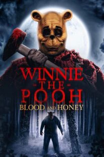 دانلود فیلم Winnie the Pooh: Blood and Honey 2023325146-1823335553