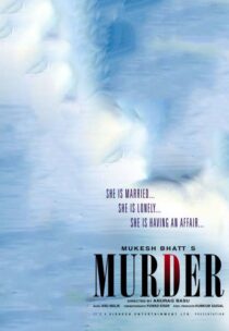 دانلود فیلم هندی Murder 2004331959-598761846