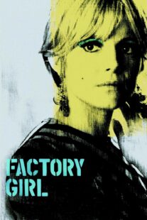 دانلود فیلم Factory Girl 2006332794-1721378715