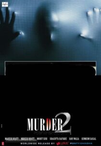 دانلود فیلم هندی Murder 2 2011332032-1676654975