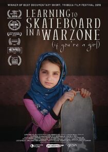 دانلود فیلم Learning to Skateboard in a Warzone (If You’re a Girl) 2019366514-214875234