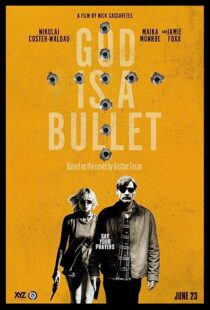 دانلود فیلم God Is a Bullet 2023369618-100325736