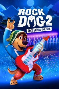 دانلود انیمیشن Rock Dog 2: Rock Around the Park 2021372622-2054097194