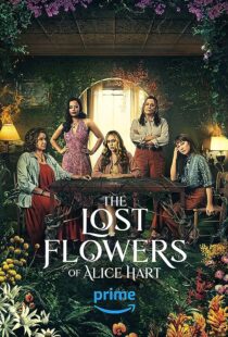 دانلود سریال The Lost Flowers of Alice Hart372080-1860540308