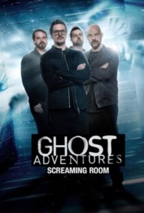 دانلود سریال Ghost Adventures: Screaming Room377268-2022322593