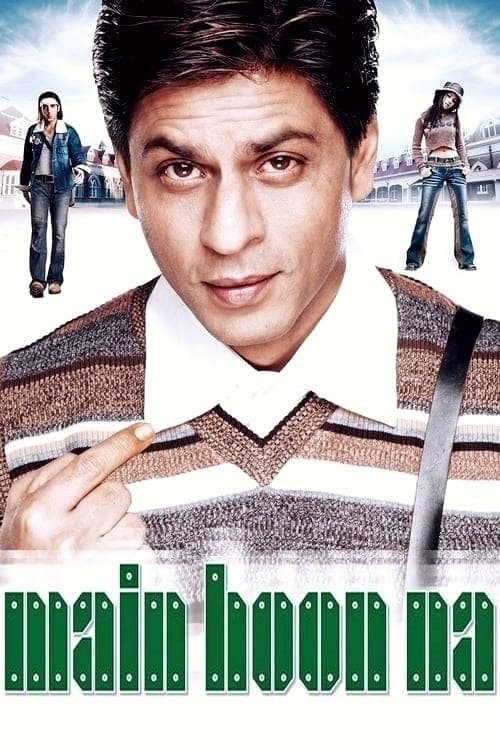 دانلود فیلم هندی Main Hoon Na 2004