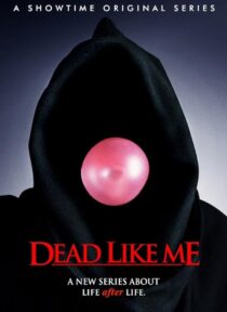 دانلود سریال Dead Like Me381795-400762212