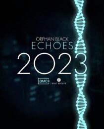 دانلود سریال Orphan Black: Echoes379981-691180335