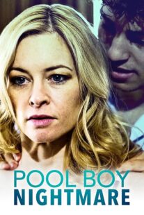 دانلود فیلم Pool Boy Nightmare 2020380963-1171499286