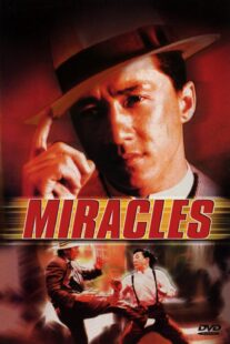 دانلود فیلم Miracles: The Canton Godfather 1989383973-1246668943