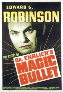 دانلود فیلم Dr. Ehrlich’s Magic Bullet 1940389201-8397738