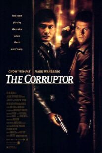 دانلود فیلم The Corruptor 1999392231-171111310