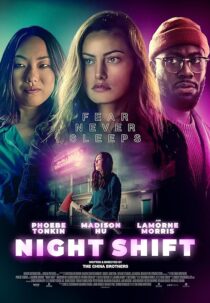 دانلود فیلم Night Shift 2023392238-1918401389