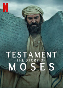 دانلود مستند Testament: The Story of Moses393390-524049059