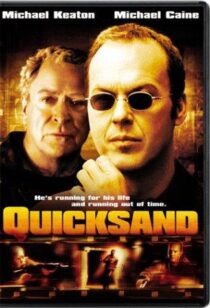 دانلود فیلم Quicksand 2003390753-1680928232