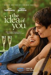 دانلود فیلم The Idea of You 2024396341-1232268297