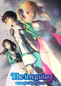 دانلود انیمه The Irregular at Magic High School392530-1957931427