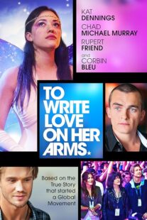 دانلود فیلم To Write Love on Her Arms 2012395490-1070774124