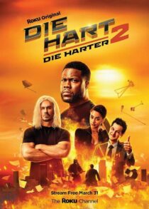 دانلود فیلم Die Hart 2: Die Harter 2024400387-1836898535