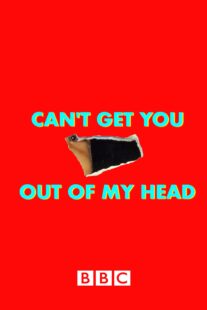 دانلود سریال Can’t Get You Out of My Head400629-1065304953