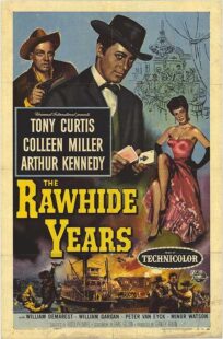 دانلود فیلم The Rawhide Years 1956401510-1858234049