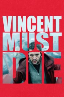 دانلود فیلم Vincent Must Die 2023401476-1276344073