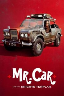 دانلود فیلم Mr. Car and the Knights Templar 2023404657-1439828008