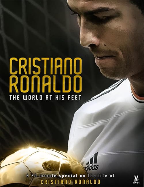 دانلود فیلم Cristiano Ronaldo: World at His Feet 2014