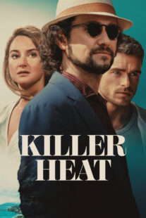 دانلود فیلم Killer Heat 2024410773-1089475634