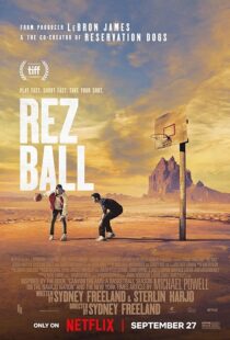 دانلود فیلم Rez Ball 2024412685-862777379