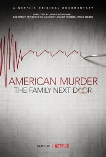 دانلود مستند American Murder: The Family Next Door 2020411634-644052605